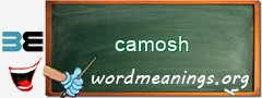 WordMeaning blackboard for camosh